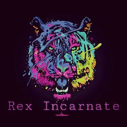 Rex Incarnate