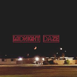 Midnight Daze