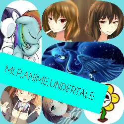 Undertale,Anime,MLP