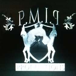 P.M.I.P. PRODUCTION$