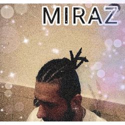☞ #MIRAZ# ☜