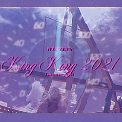 King Kony 2021