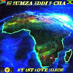 DJ Tumza Addi T-cha